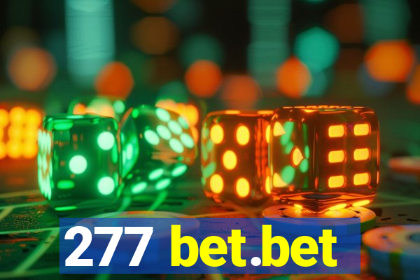 277 bet.bet